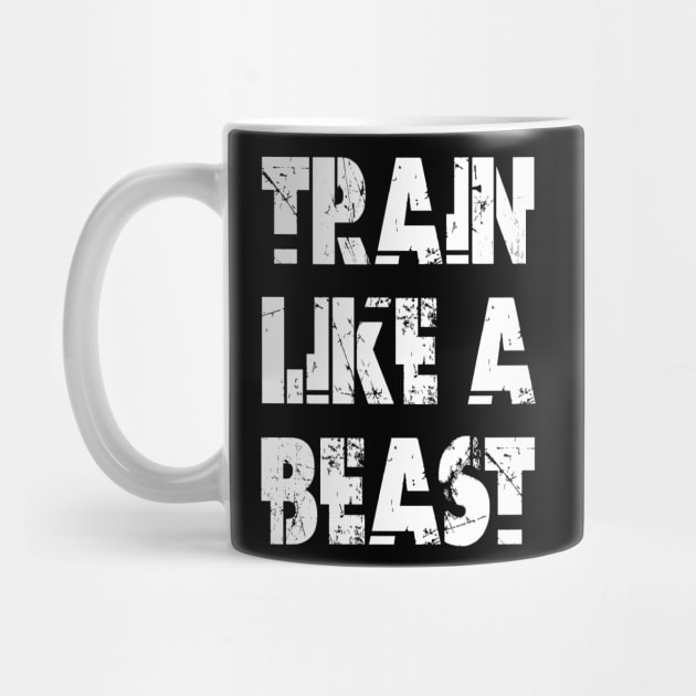 Train Like A Beast by Vitalitee